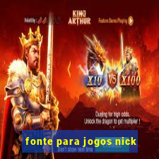 fonte para jogos nick